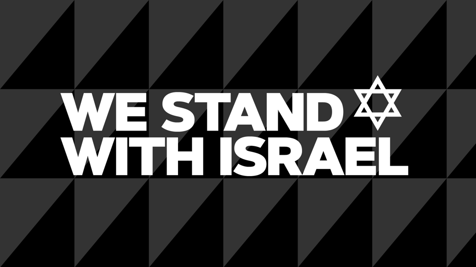 We Stand with Israel